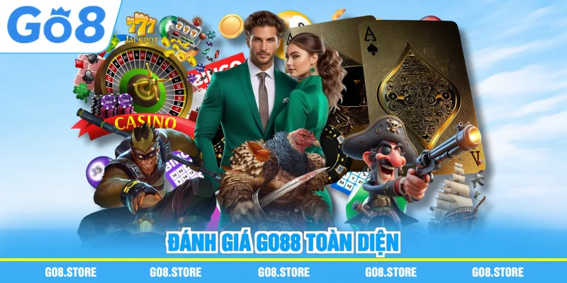 Đánh giá GO88 toàn diện